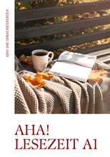 AHA! Lesezeit. Das Deutschmagazin