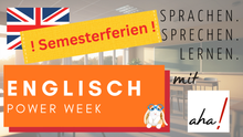 Semesterferien: Englisch Power Week