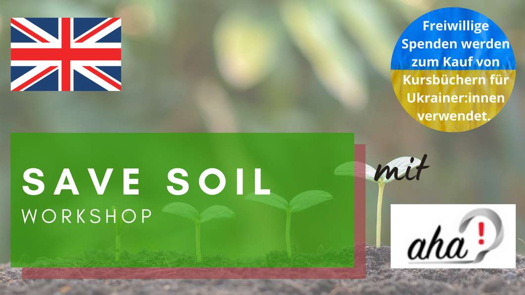 Save Soil: Workshop